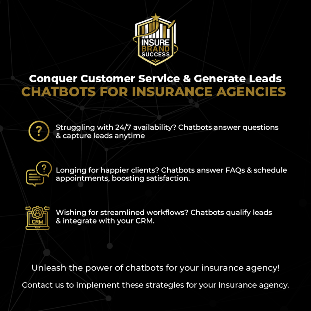 Conquer Customer Service & Generate Leads: Chatbots for Insurance Agencies