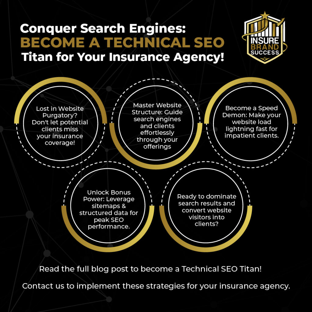 Conquer Search Engines: Become a Technical SEO Titan for Your Insurance Agency!