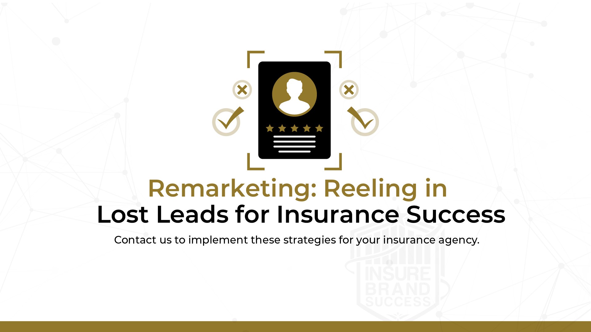 Reeling in Lost Leads for Insurance Success