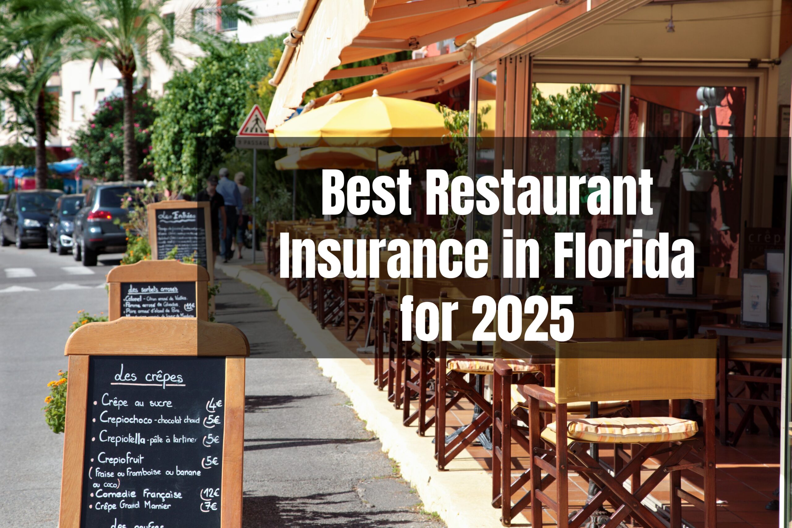 Best Restaurant Insurance in Florida for 2025