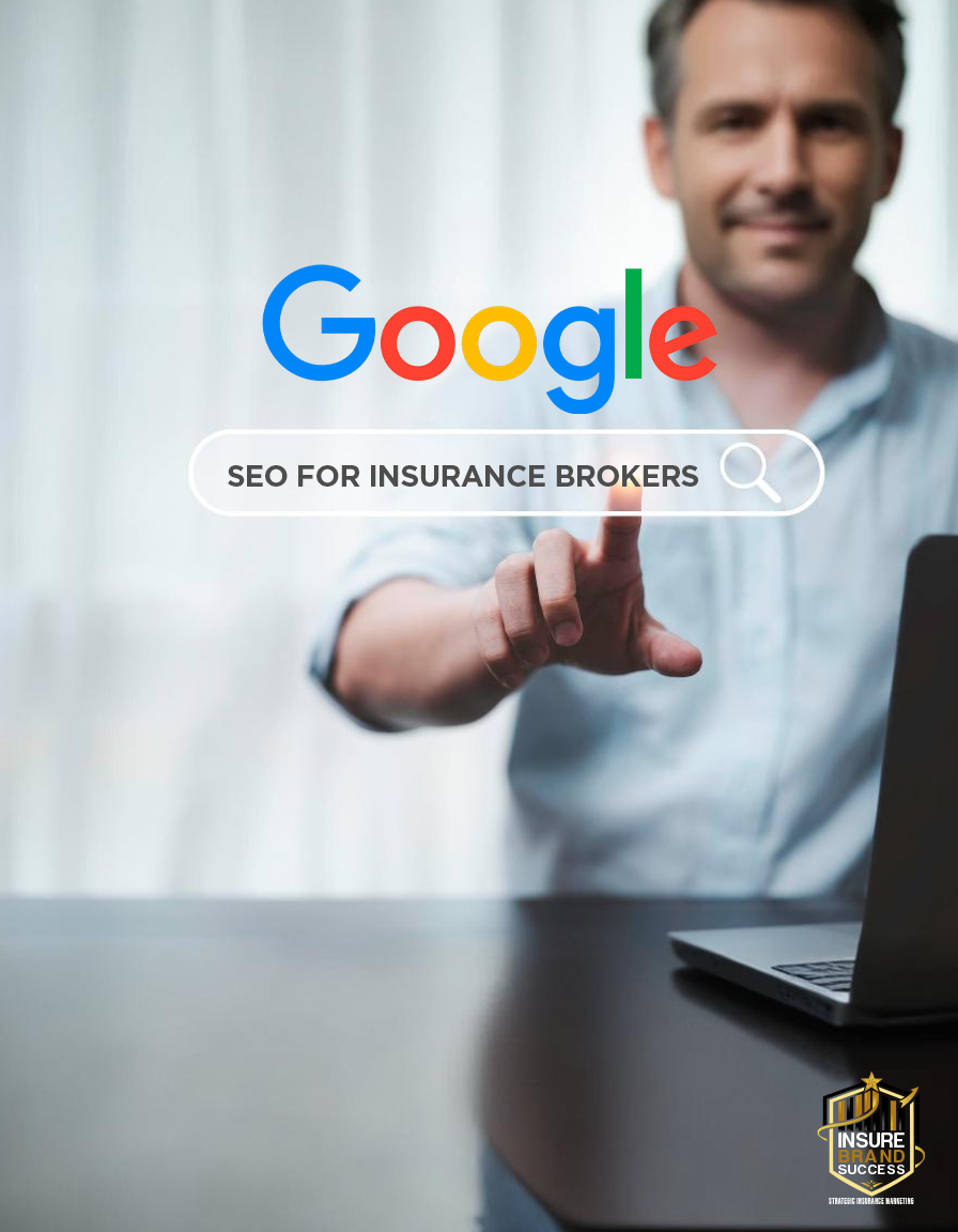 SEO for Insurance Brokers