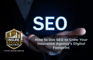 digital marketing for insurance agencies