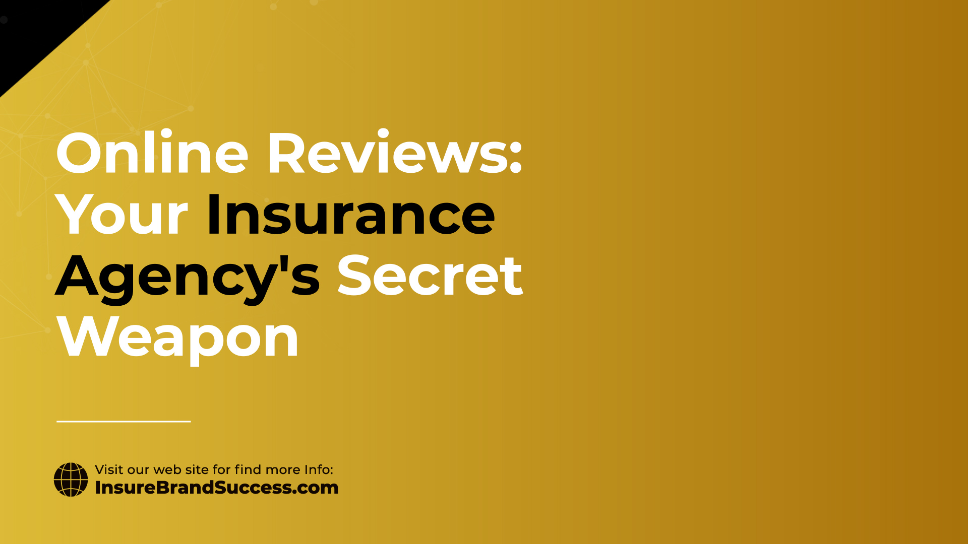 Online Reviews: Your Insurance Agency's Secret Weapon