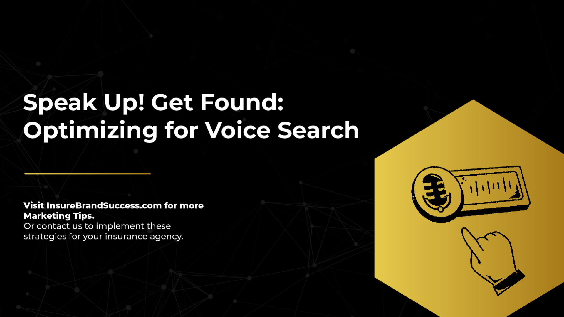 Voice search insurance