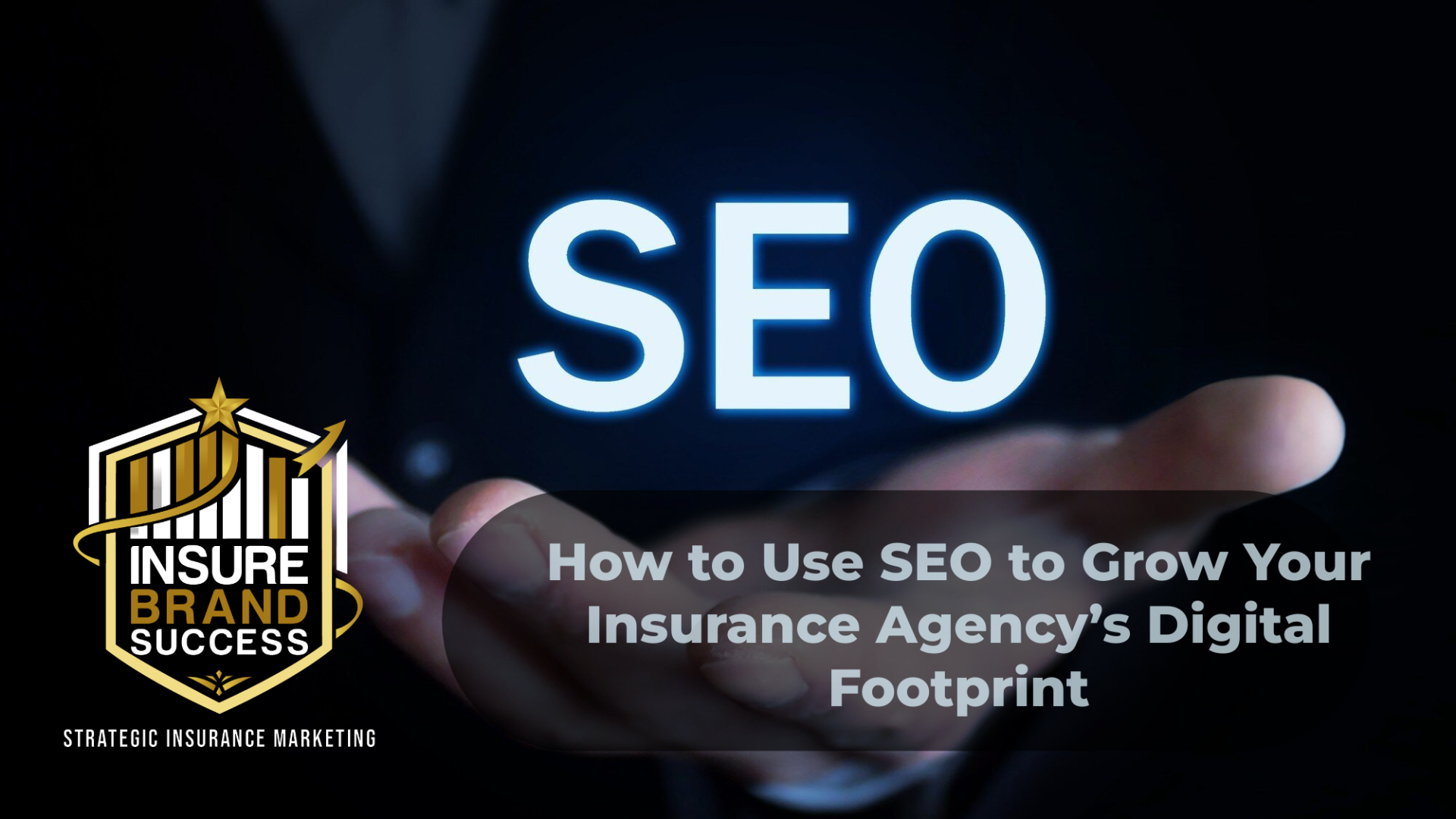 digital marketing for insurance agencies